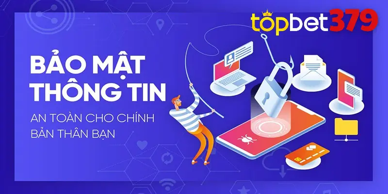 Những quy định trong chính sách bảo mật Topbet