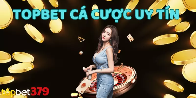 Giới thiệu nhà cái Topbet chi tiết